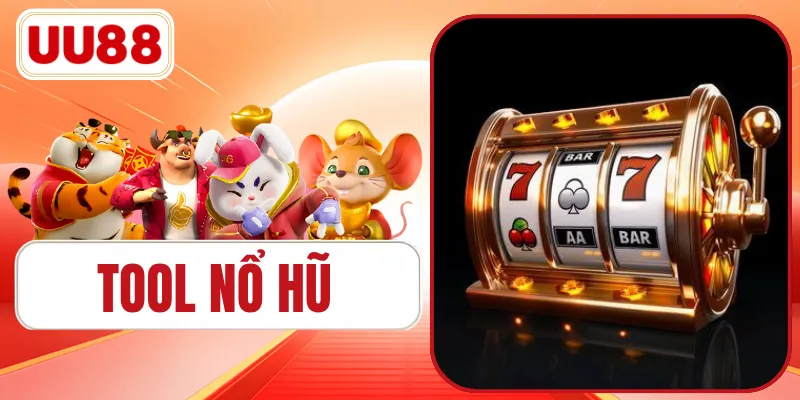 Tool Nổ Hũ